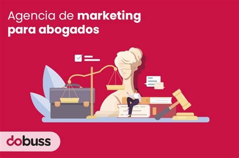 Agencia De Marketing Para Abogados Dobuss