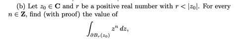 Solved B Let Z0∈c And R Be A Positive Real Number With