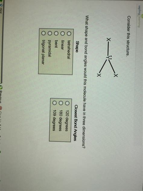 Solved What Shape And Bond Angles Would This Molecule Have Chegg