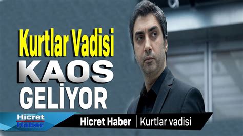 Kurtlar Vadisi Kaos Oyuncu Kadrosu 2020 HD YouTube