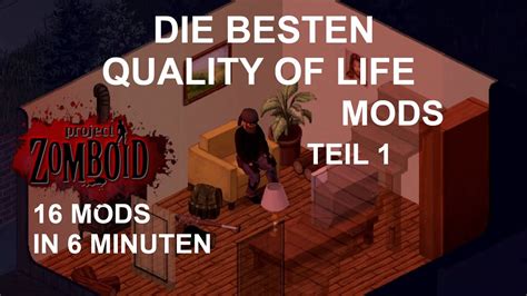 Die Besten Quality Of Life Mods In Project Zomboid Teil 1 Sitzen