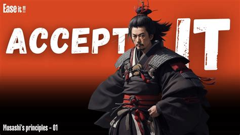 Accept Everything Just The Way It Is Miyamoto Musashi Dokkodo