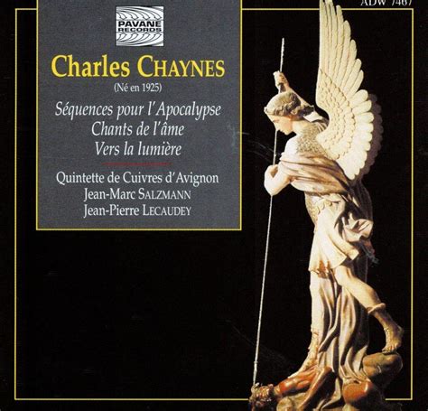 Chaynes Charles Séquences pour l Apocalypse Chants de l Ame