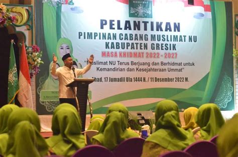 Resmi Dilantik Pc Muslimat Nu Gresik Ingin Dirikan Pondok Lansia Nugres