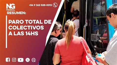 NGFEDERAL PARO TOTAL DE COLECTIVOS A LAS 14HS YouTube