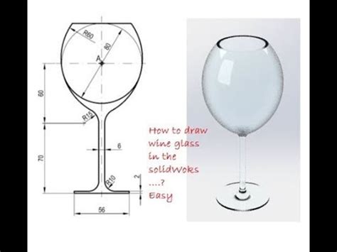 Solidworks Tutorial How To Draw Wine Glass Youtube