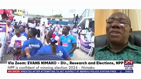 Am Show Npp Is Confident Of Winning Election Evans Nimako