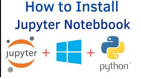 How To Install Jupyter Notebook In Windows 10 Configure Jupyter Notebook On Windows 10 Erofound