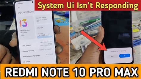 Redmi Note 10 Pro Max System Ui Isn T Responding Problem Solutions By Rt Youtube