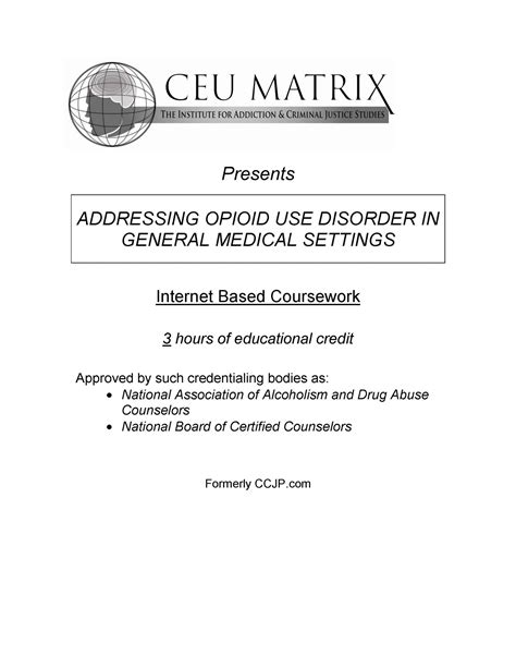 Addressing Opioid Use Disorder in General Medical Settings - CEU Matrix