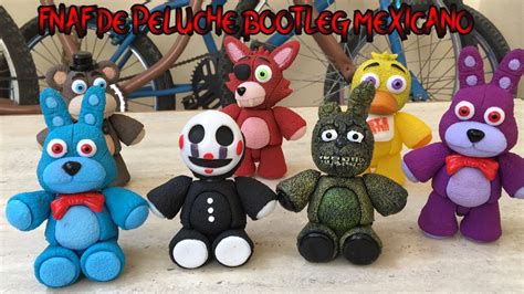 Five Nights At Freddy S De Peluche Bootleg Mexicano YouTube