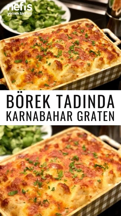 Börek Tadında Enfes Karnabahar Graten Resimli Anlatım Nefis Yemek