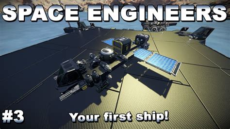 Space Engineers Beginner S Guide Building Your First Ship