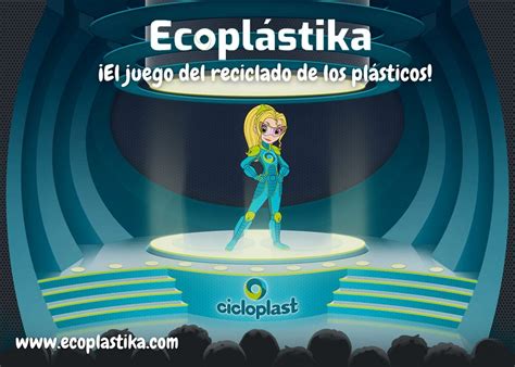 Cicloplast Lanza El Juego Ecopl Stika Sobre La Importancia Del