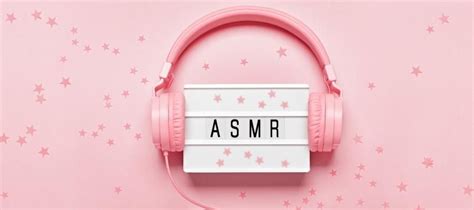 ASMR Nedir Nasıl Yapılır Trendyol Blog