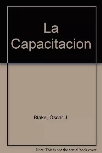 La Capacitacion Oscar Juan Blake MercadoLibre