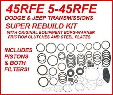 45rfe 5 45rfe Transmission Rebuild Kit With Both Filters Steels Pistons And Borg Warner