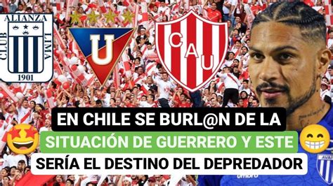 En Chile se burl n de la Situación de Guerrero y este sería el destino