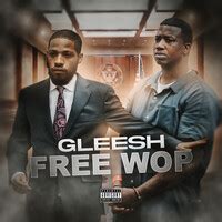 Free Wop Songs Download: Play & Listen Free Wop all MP3 Song by Gleesh @Gaana