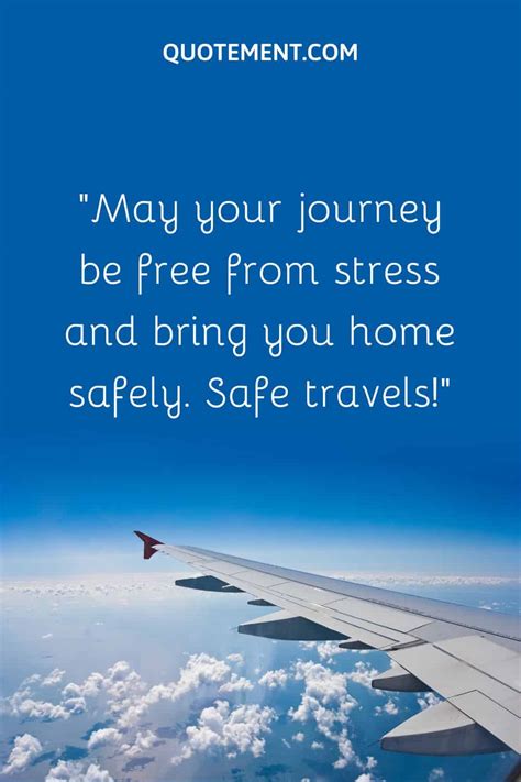 Have A Safe Flight Quotes