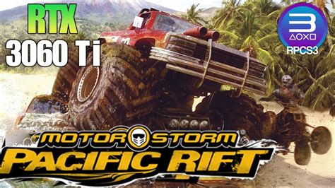 Motorstorm Pacific Rift Rpcs Emulator Rtx Ti Ps Emulator