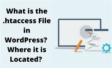 What Is The Htaccess File In WordPress Best Guide 2024