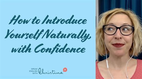 How To Introduce Yourself Naturally With Confidence In English Youtube