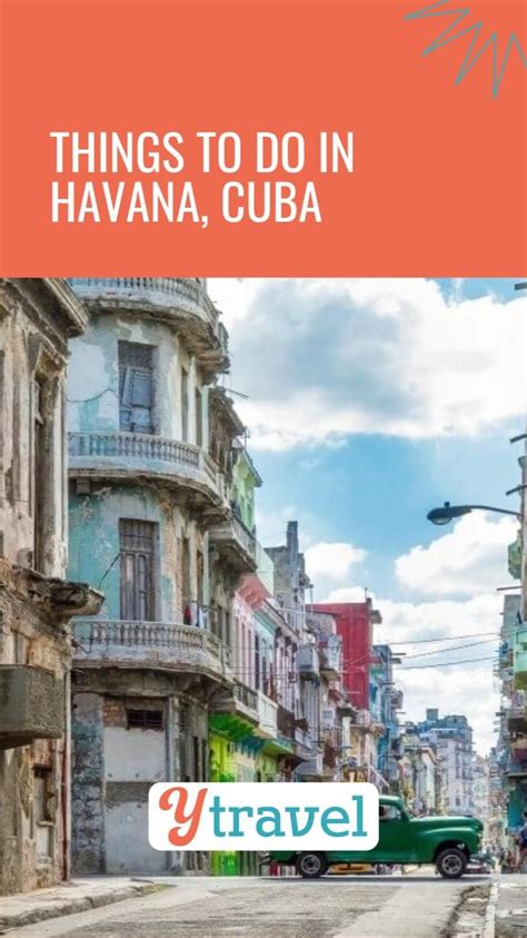 Things To Do In Havana Cuba Artofit