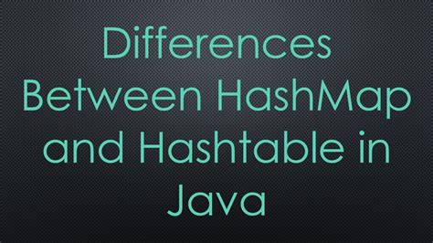 Differences Between HashMap And Hashtable In Java YouTube