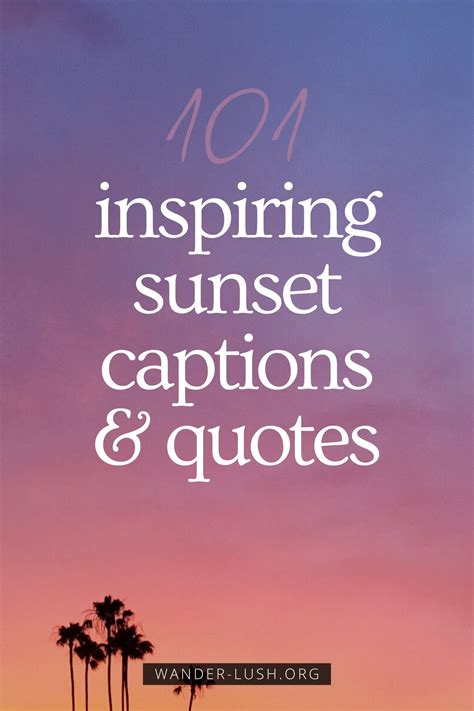 101 Best Sunset Quotes And Captions For Instagram Sunset Quotes Life