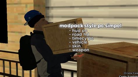 SHARE MODPACK STYLE PC SIMPEL RINGAN 100MB GTA SA MP ANDROID