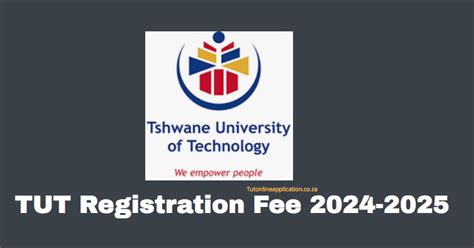 TUT Registration Fee 2024 2025 TUT Online Applications 2024