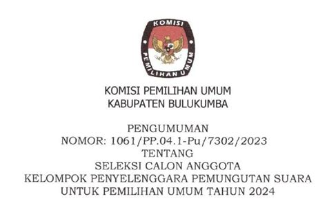 Pengumuman Kpu Kabupaten Bulukumba Seleksi Calon Anggota Kpps Pemilu