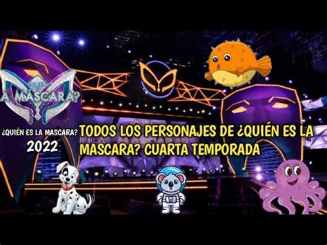 Todos Los Personajes De Qui N Es La Mascara Cuarta Temporada