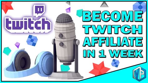 How To Get Twitch Affiliate In 1 Week Youtube