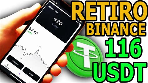 Como Retirar 116 USDT En Worldcoin Con Binance ACTUALIZADO RETIRO