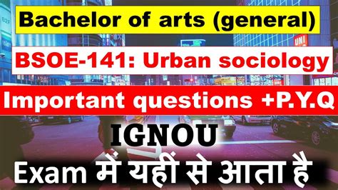 Bsoe Urban Sociology Important Questions P Y Q Solution Ignou