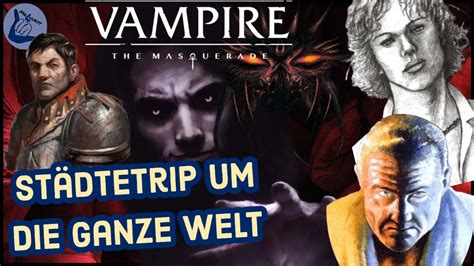 Vampire The Masquerade Lore Was sind wichtigen Vampirstädte