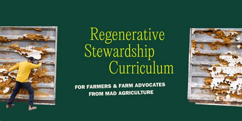 Regenerative Stewardship Curriculum Mad Agriculture Regenerative