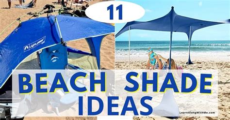 11 refreshing Beach Shade Ideas (to beat the heat) - Learn Along with Me