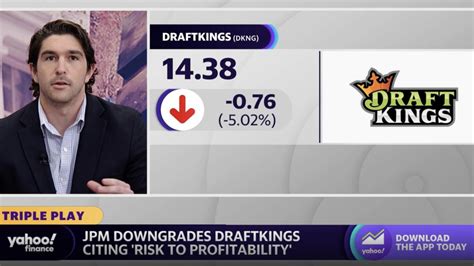 Jpm Downgrades Draftkings Citing ‘risk To Profitability