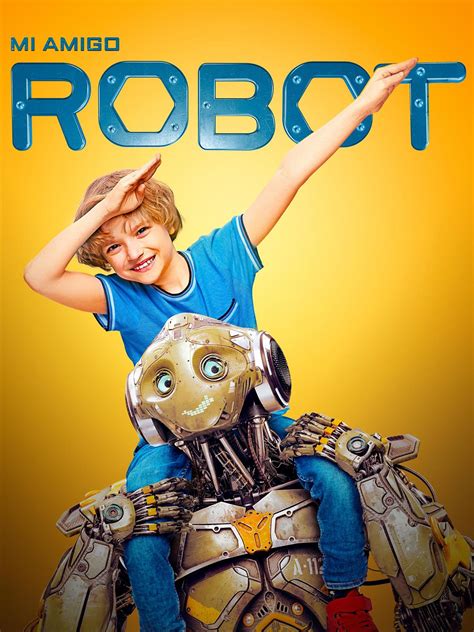 Prime Video Mi Amigo Robot