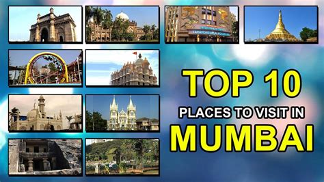 Top 10 Best Places To Visit In Mumbai YouTube