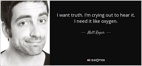 TOP 11 QUOTES BY MATT ROPER | A-Z Quotes