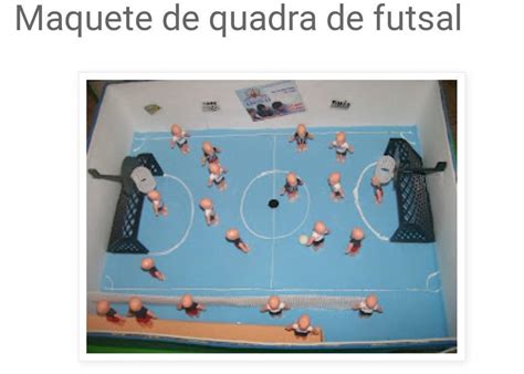 Maquete De Quadra De Futsal - Como é uma maquete de uma quadra de futsal ? - brainly.com.br