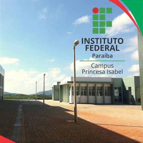 Princesa Isabel Paraiba - Campus Princesa Isabel - Instituto Federal da Paraíba - YouTube