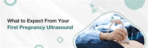 What to Expect From Your First Pregnancy Ultrasound