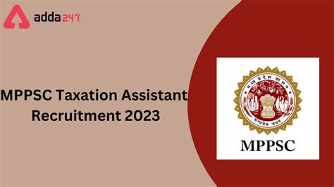 Mppsc Taxation Assistant Application Date Extended