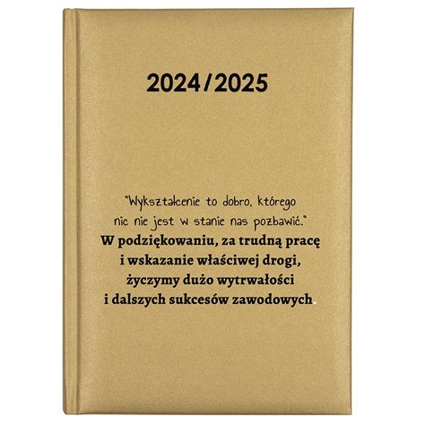 Kalendarz Nauczycielski 2024 2025 W PODZIĘKOWANIU ZA TRUDNĄ PRACĘ Wzory