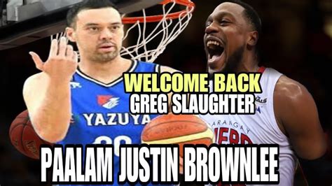 Good News Ginebra Greg Slaughter Balik Na Justin Brownlee Aalis Na Sa